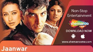 Jaanwar 1999 Akshay Kumar  Karisma Kapoor  Shilpa Shetty  Best Action Movie [upl. by Star]