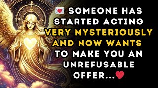 💌 Someone has started acting VERY MYSTERIOUSLY and now wants to make you an UNREFUSABLE OFFER 💖 [upl. by Atiuqehs]