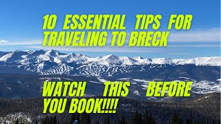 Traveling to Breckenridge Ski Snowboard Resort  10 Tips for going to Breckenridge [upl. by Yenttihw]