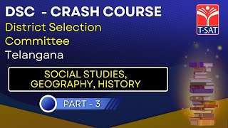 DSC Crash Course  Social Studies Geography History Part  3  TSat [upl. by Ylek]