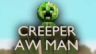 Creeper Aw Man Music Video [upl. by Ellenor]