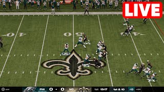 NFL LIVE🔴 Philadelphia Eagles vs New Orleans Saints  Week 3 NFL Full Game 22nd September 2024 NFL25 [upl. by Reham609]