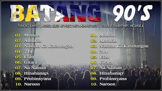 Tunog Kalye Nostalgia Playlist  Batang 90s Pinoy Alternative Songs [upl. by Lemay]