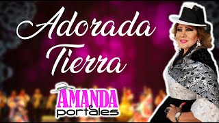 ADORADA TIERRA  Amanda Portales [upl. by Esinaj]