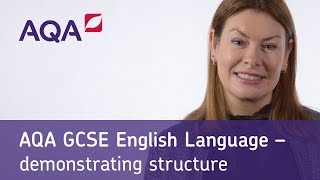 AQA GCSE English Language – demonstrating structure [upl. by Gabby]