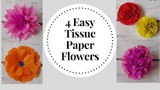 4 Easy to make Tissue Paper Flowers  DIY Tissue Paper Craft Idea  Tissue Flower Tutorial [upl. by Nnawtna453]