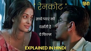 Raincoat 2004 Full Movie Explained In Hindi  Movie Explanation [upl. by Rutherfurd]