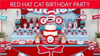 Dr Seuss Cat in The Hat Birthday Party Ideas  Red Hat Cat  B20 [upl. by Deegan]