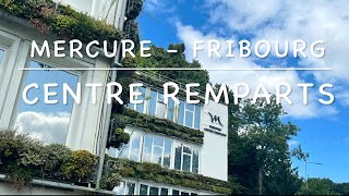 Hotel Mercure  Fribourg Centre Remparts [upl. by Nirat]