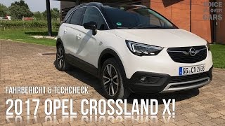 2017 Opel Crossland X  Fahrbericht Probefahrt Tech Check Voice over Cars Meinung Kritik Test Review [upl. by Deyes]