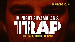 Trap 2024  M Night Shyamalan  Josh Hartnett  Saleka Shyamalan trapmovie mnightshyamalan [upl. by Juliano]