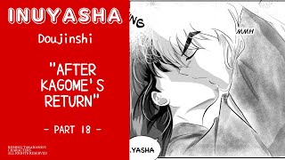 INUYASHA DOUJINSHI After Kagomes Return  part 18 [upl. by Eyot]