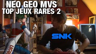 Collection Neo Geo MVS  Ces jeux rares TOP 2 [upl. by Ohl]