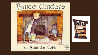 Prince Cinders by Babette Cole read aloud old school children books youtube oldschool [upl. by Bosch434]