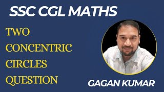 SSC CGL TIER I 2023 TWO CONCENTRIC CIRCLES [upl. by Jemina]