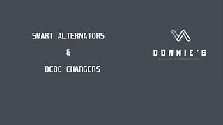 Smart Alternators and DCDC Chargers [upl. by Callum433]