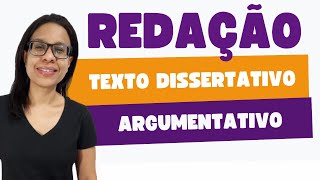 Texto DissertativoArgumentativo  Conceitos Básicos [upl. by Johnette508]