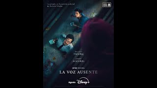 LA VOZ AUSENTE  TRAILER OFICIAL serie de suspenso con BENJAMIN VICUÑA [upl. by Marvin476]