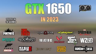 GTX 1650  Test in 18 Games in 2023  GTX 1650 Gaming Test [upl. by Enelrats]