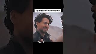 Part 2  tiger shroff new movie 2024 shorts movie tigershroff subscribe to my channel 💞 [upl. by Neelik801]