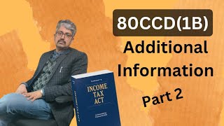 Additional Clarification on 80ccd 1b  Income Tax Act  Part 2 [upl. by Aisenat83]