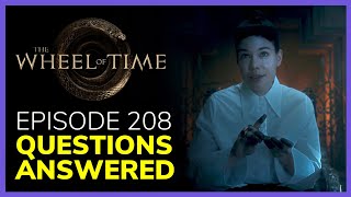 The Wheel of Time Episode 8 Questions Answered [upl. by Coheman]