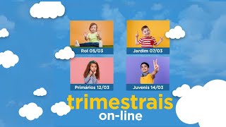 Trimestral Online  Primários [upl. by Anitsyrk]