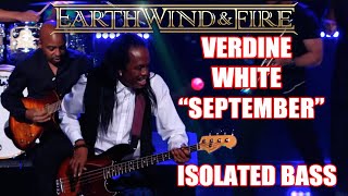 Earth Wind and Fire Verdine White September Isolated Bass [upl. by Elo]