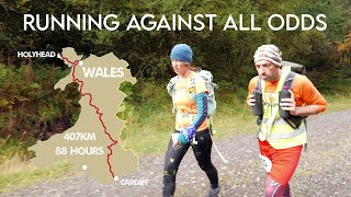 RUNNING AGAINST ALL ODDS  Ultra Marathon Documentary  Running the Length of Wales in 88 Hours [upl. by Llekcm]