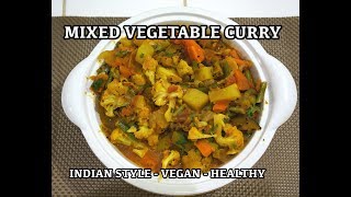 Super Easy Vegetable Curry Recipe  How to cook Veg Masala  Vegan  Vegetarian [upl. by Pathe]