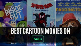 Best Cartoon Movies on Hulu  Animated Movies on Hulu [upl. by Emile]