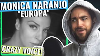 Monica Naranjo is amazing Monica Naranji  Europa║REACTION [upl. by Yrovi916]