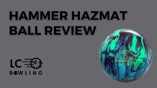 Hammer Hazmat Bowling Ball Review 2 Handed Review How does it compare to other hybrids [upl. by Infield]