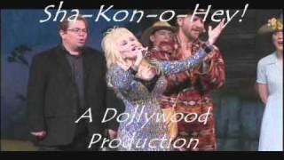 Sha Kon O Hey With Dolly Parton Dollywood [upl. by Ainoda998]