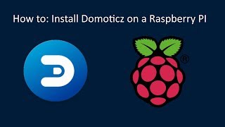 How to  Install Domoticz on a Raspberry PI [upl. by Delmor]