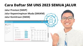 Cara Daftar Semua Jalur SM UNS 2023  UNIVERSITAS SEBELAS MARET [upl. by Nymrak617]