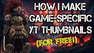 Quick Easy amp FREE Game Specific Youtube Thumbnail Tutorial  How to Thumbnails Less than 2 minutes [upl. by Missy]