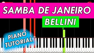 Bellini  Samba De Janeiro 🎹 Piano Tutorial [upl. by Dot]