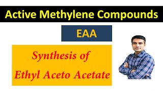 Synthesis of Ethyl Aceto Acetate EAA  Dr Bharat Baria [upl. by Dedra]