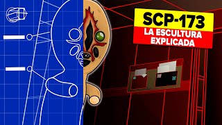 SCP173  La historia completa [upl. by Emlyn]