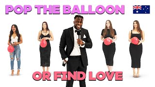 Pop The Balloon Or Find Love  EP 1 [upl. by Alessandra791]