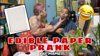 EDIBLE PAPER PRANK KAY MAME nabugbog ako [upl. by Nivlam]