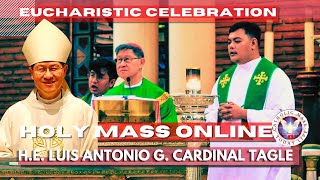 HOLY MASS TODAY with Cardinal Luis Antonio Tagle August 31 Encore Run Mass [upl. by Sevart449]