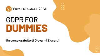 GDPR for DUMMIES Corso in 52 settimane Lezione 50 ripasso finale su titolare e responsabilità [upl. by Maloy]