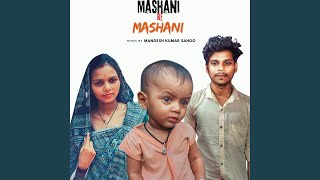 Mashani Re Mashani Alternative [upl. by Firooc]