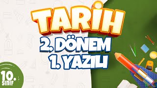 10 Sınıf 2 Dönem 1 Yazılı Hazırlık  Tarih [upl. by Rybma]