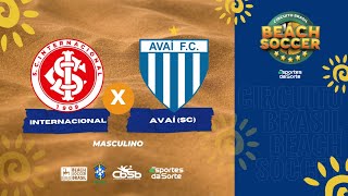 INTERNACIONAL RS X AVAÍ SC  COPA SUL DE BEACH SOCCER ESPORTES DA SORTE 2023 [upl. by Ylellan]