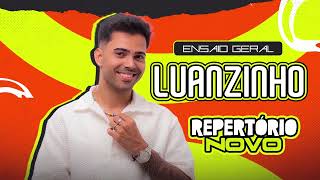 LUANZINHO  Ensaio Geral CD COMPLETO [upl. by Annasoh174]