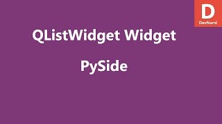 PySide List Widget QListWidget [upl. by Ruder]