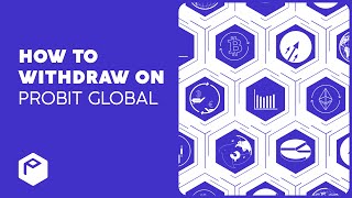 How to Withdraw on ProBit Global [upl. by Asiar]